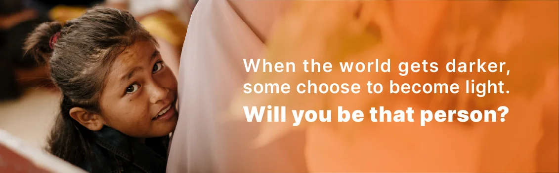EWhen the world gets darker, some choose to become light. Will you be that person?